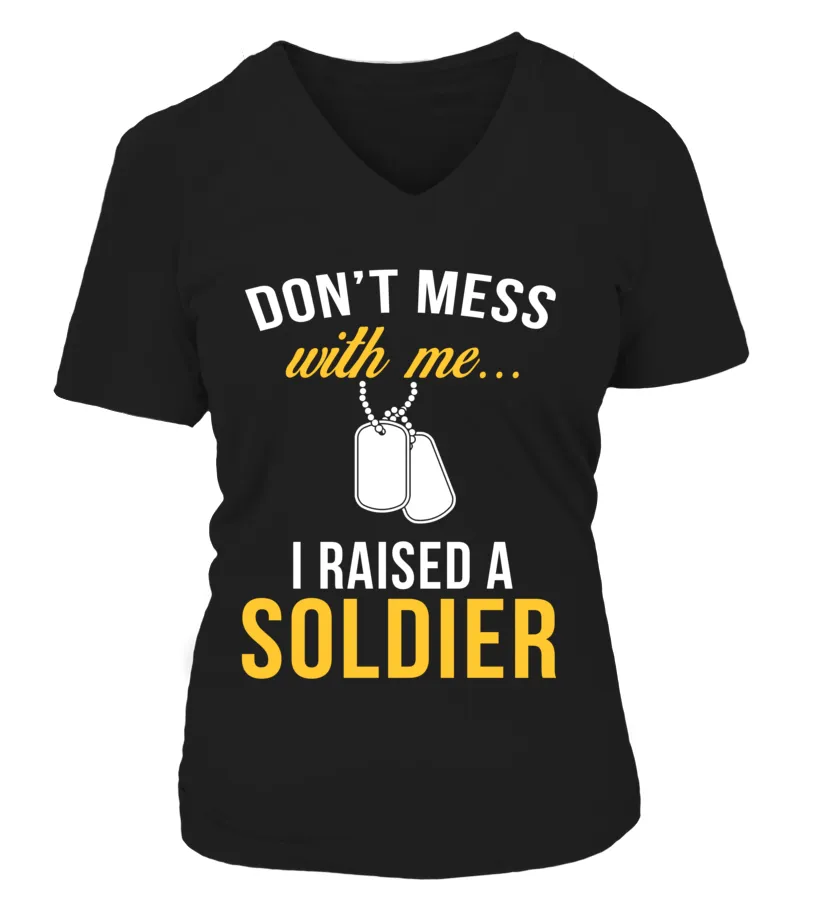 Army Mom Don't Mess With Me T-shirts