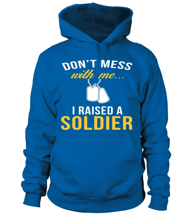 Army Mom Don't Mess With Me T-shirts