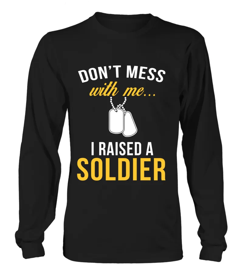 Army Mom Don't Mess With Me T-shirts