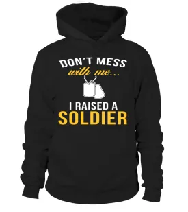 Army Mom Don't Mess With Me T-shirts