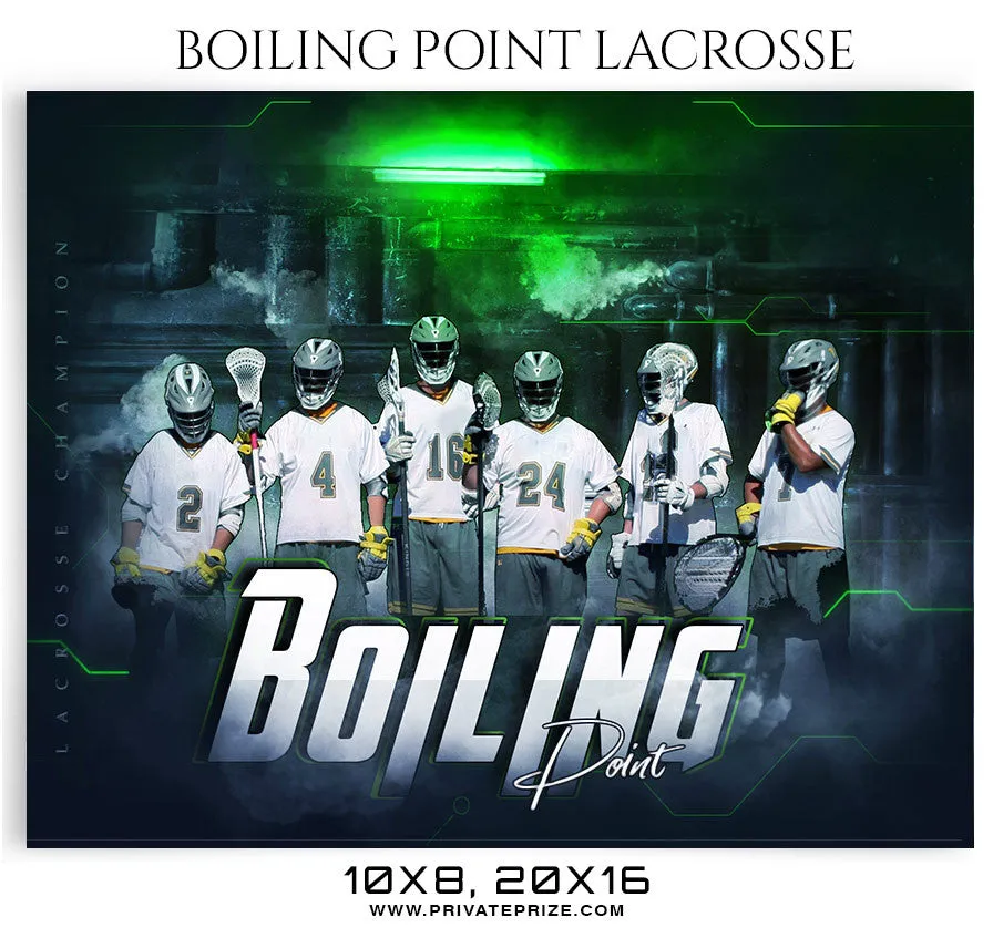 Boiling-point -Lacrosse-2018 Themed Sports Photography Template