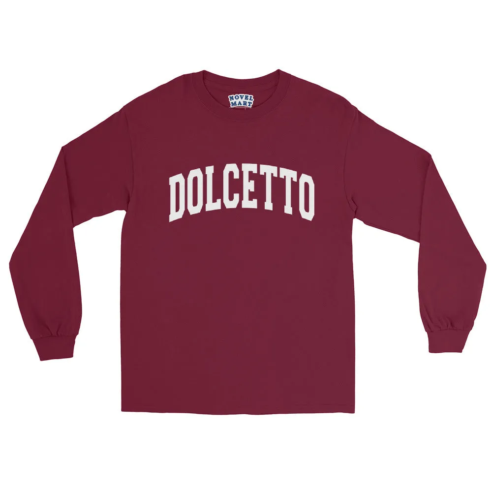 Dolcetto Long Sleeve Shirt